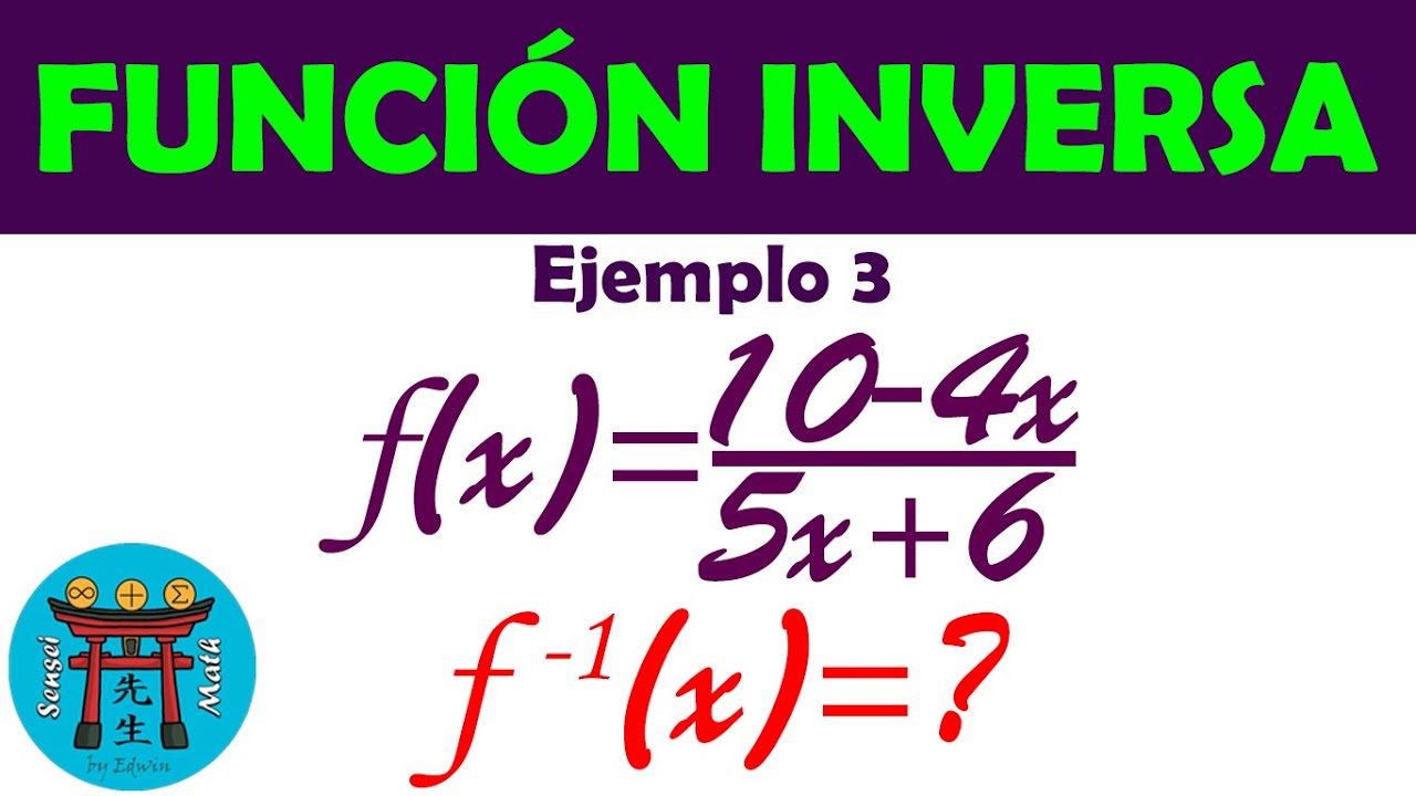 Función Inversa | Ejemplo 3