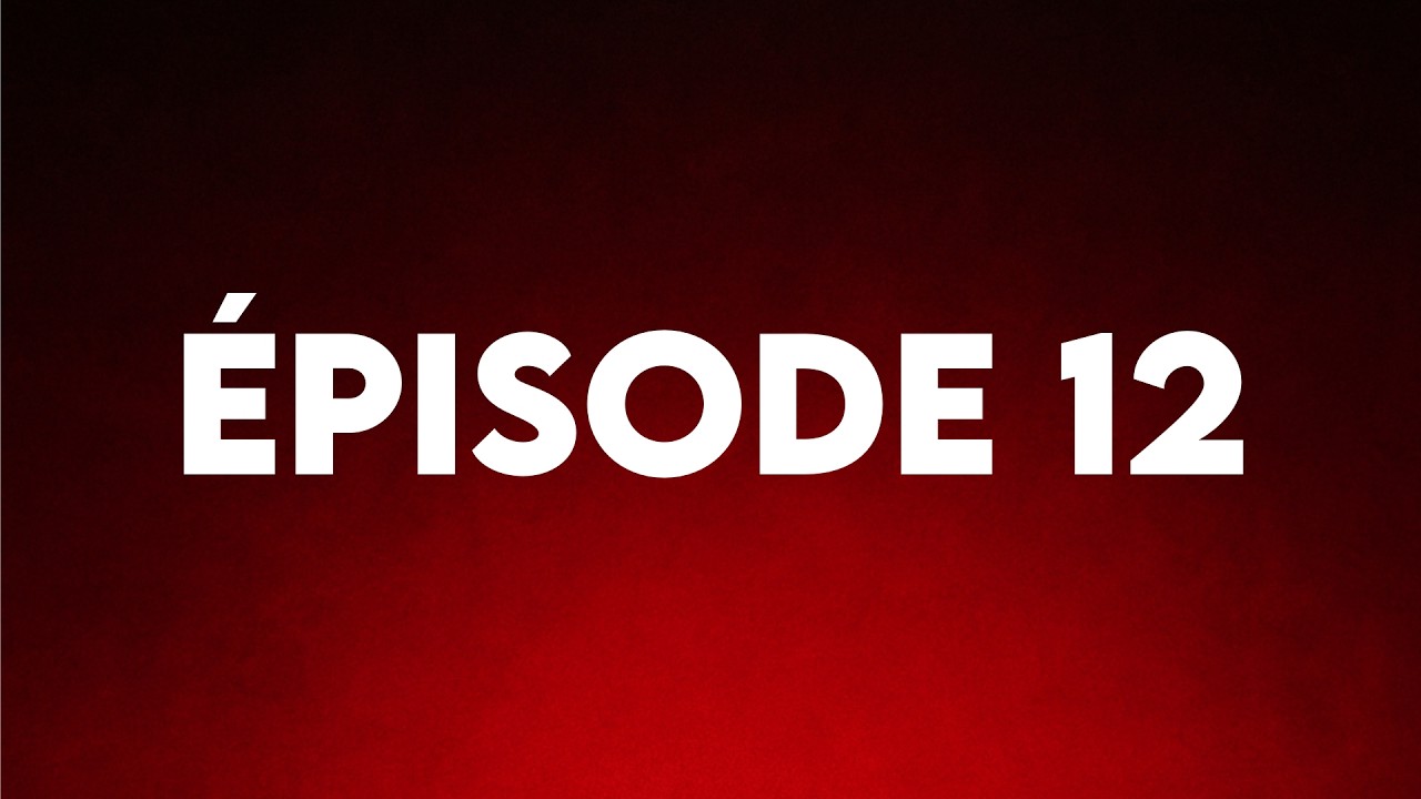 Épisode12