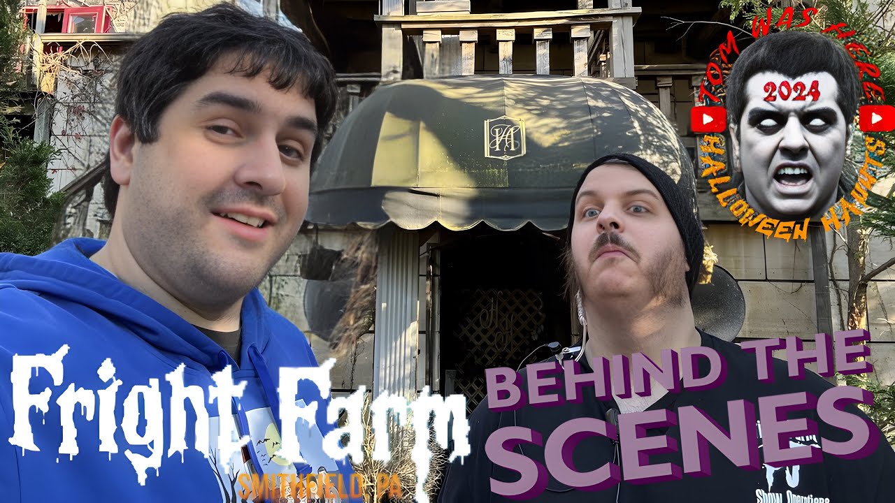 Tom Was Here: Fright Farm - Behind the Scenes Walkthrough - Smithfield, Pa - October 2024