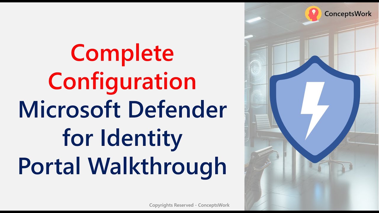 Microsoft Defender for Identity | Complete Configuration portal walkthrough