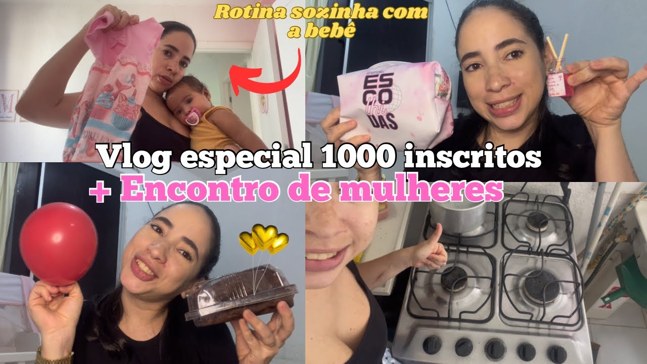 Vlog de rotina sozinha com a bebê + fomos ao congresso de mulheres. |1000 inscritos!#maternidadereal