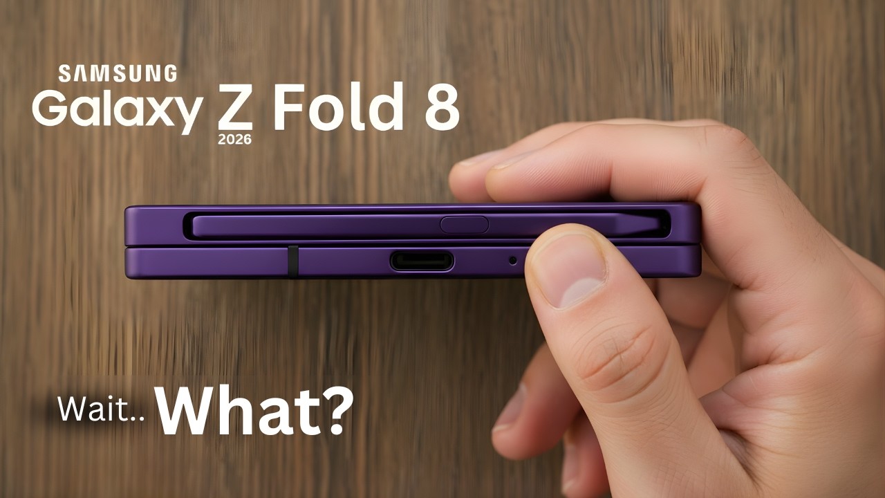Samsung Galaxy Z Fold 8 - Apple Needs to Wake Up!