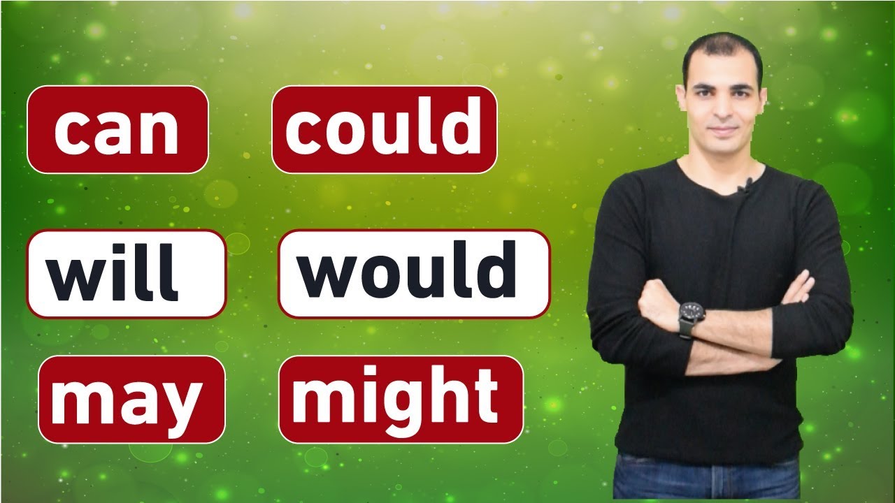 شرح will would can could may might  في اللغة الانجليزية : افعال المودال : modal verbs  ✅
