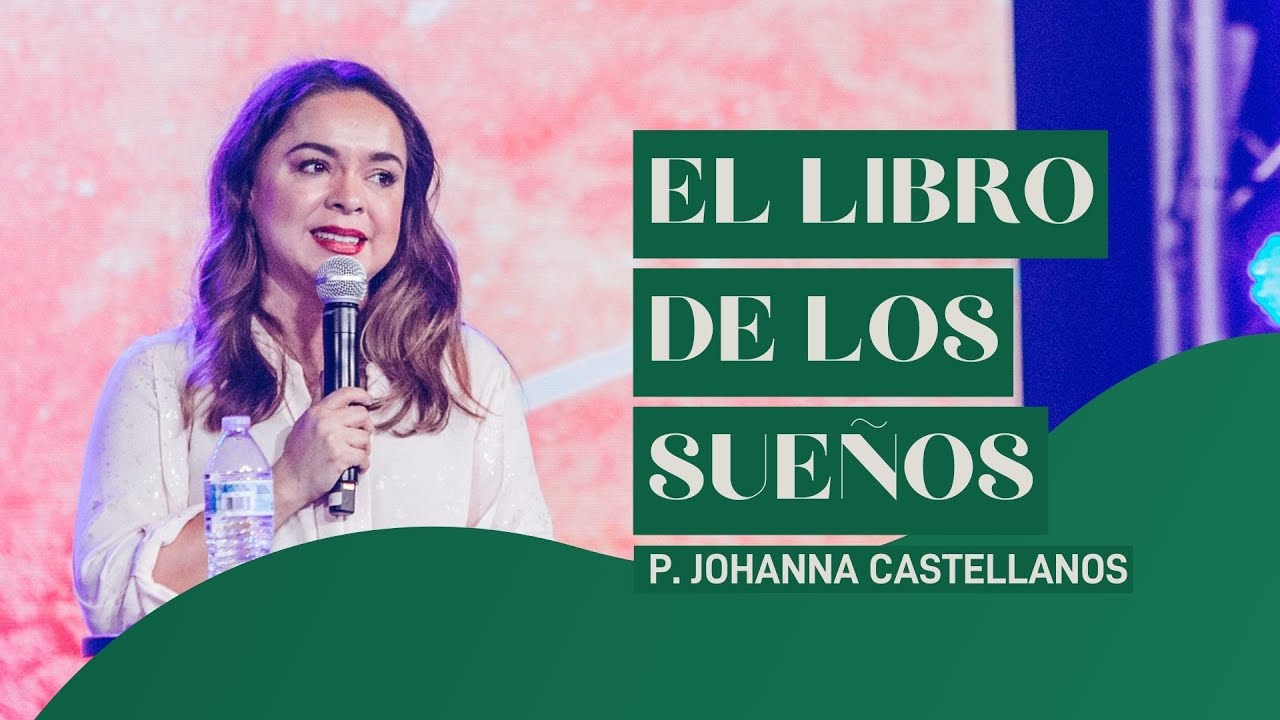 El libro de los sueños - P. Johanna Castellanos