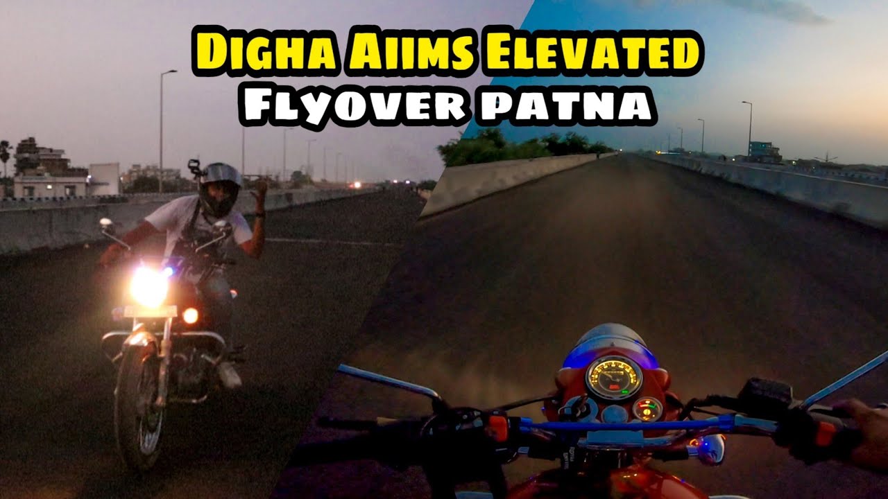 Digha AIIMS Elevated Road Patna Aisi Ummeed Nahi Thi | Syed Saheb Ali Vlogs | Matargashti