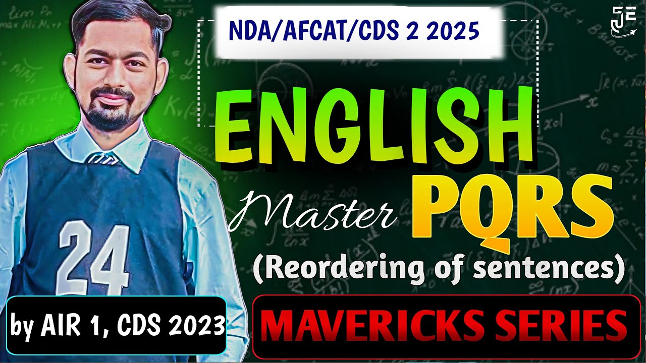 Solve Jumbled PQRS With 100% Accuracy || With PYQs || For CDS/NDA/AFCAT 2 2025 || By UPSC CDS AIR 1
