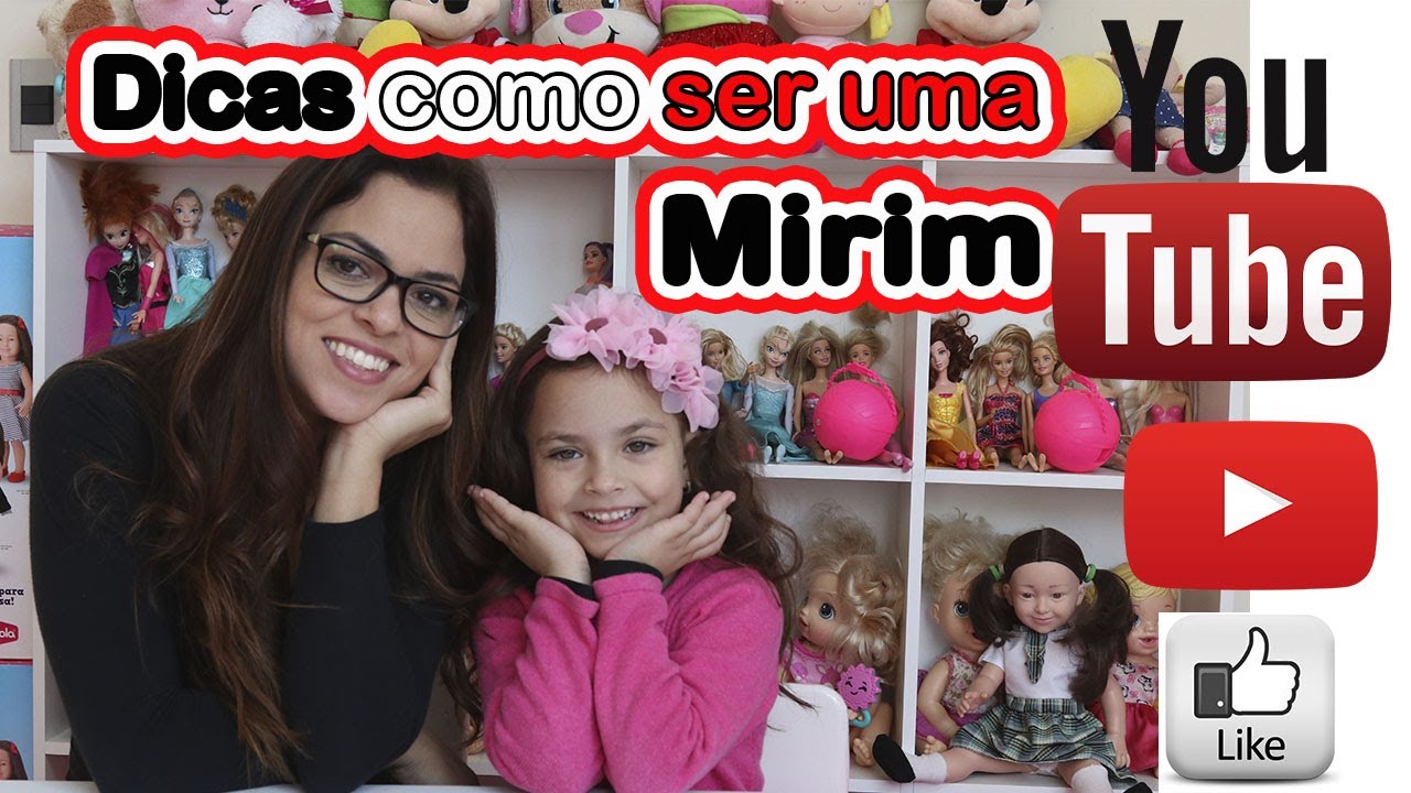 DICAS PARA INICIAR UM CANAL NO YOUTUBE PARTE I  - SEJA UM YOUTUBER MIRIM