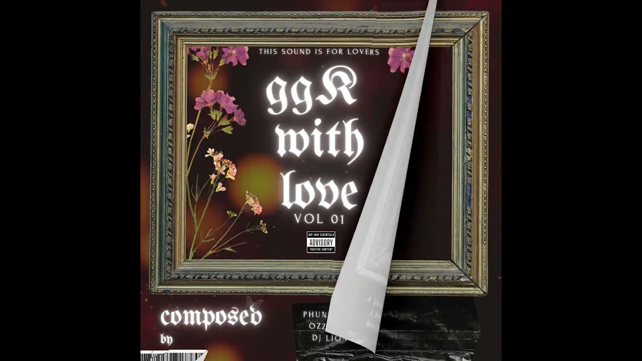 GGK WITH Love-Phunyuka Bamphethe x Ozzy x L wag  x DJ Lion aka GanjaGodKush pro by L wag
