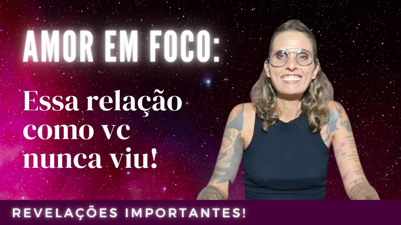 AMOR EM FOCO: Uma leitura profunda sobre essa conexão!