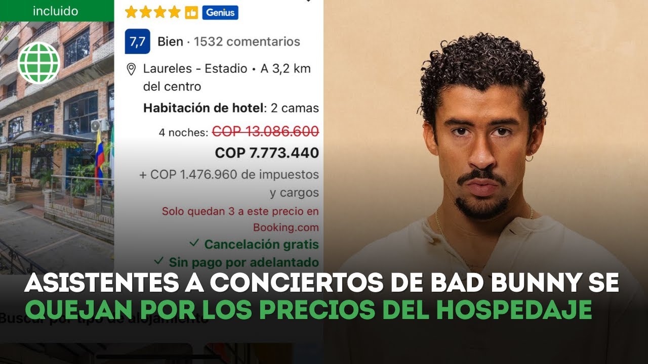 💸 ¡ABSURDO! Cobran 20 MILLONES por una noche en Medellín por el concierto de Bad Bunny