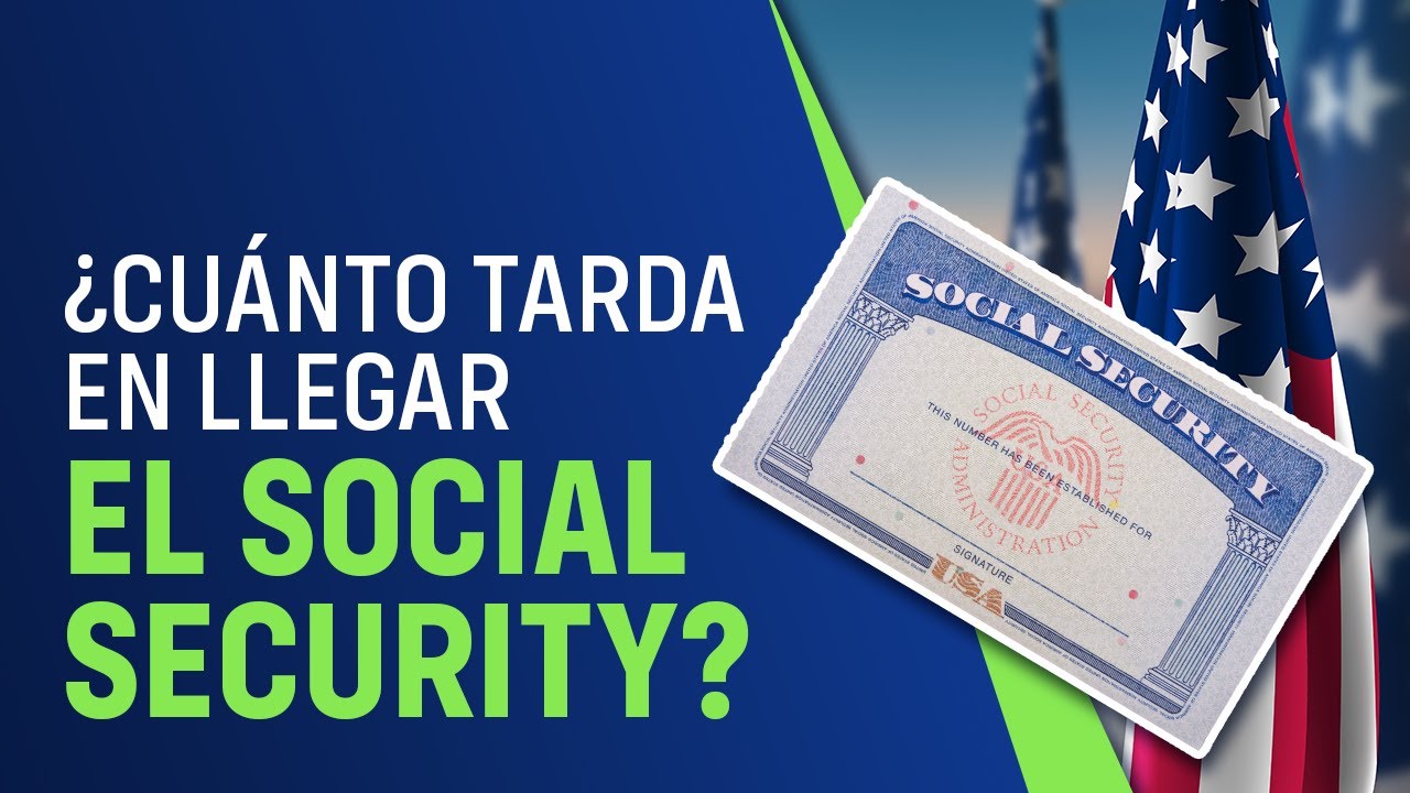 ¿Cuánto tarda en llegar tu número de Seguro Social? Ajuste de estatus vs. Trámite consular