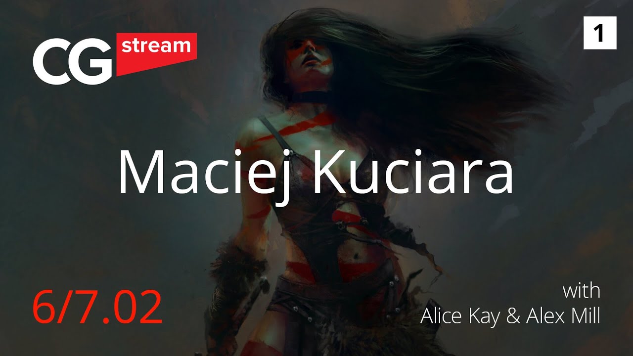 CG Stream. Maciej Kuciara. Part 1.