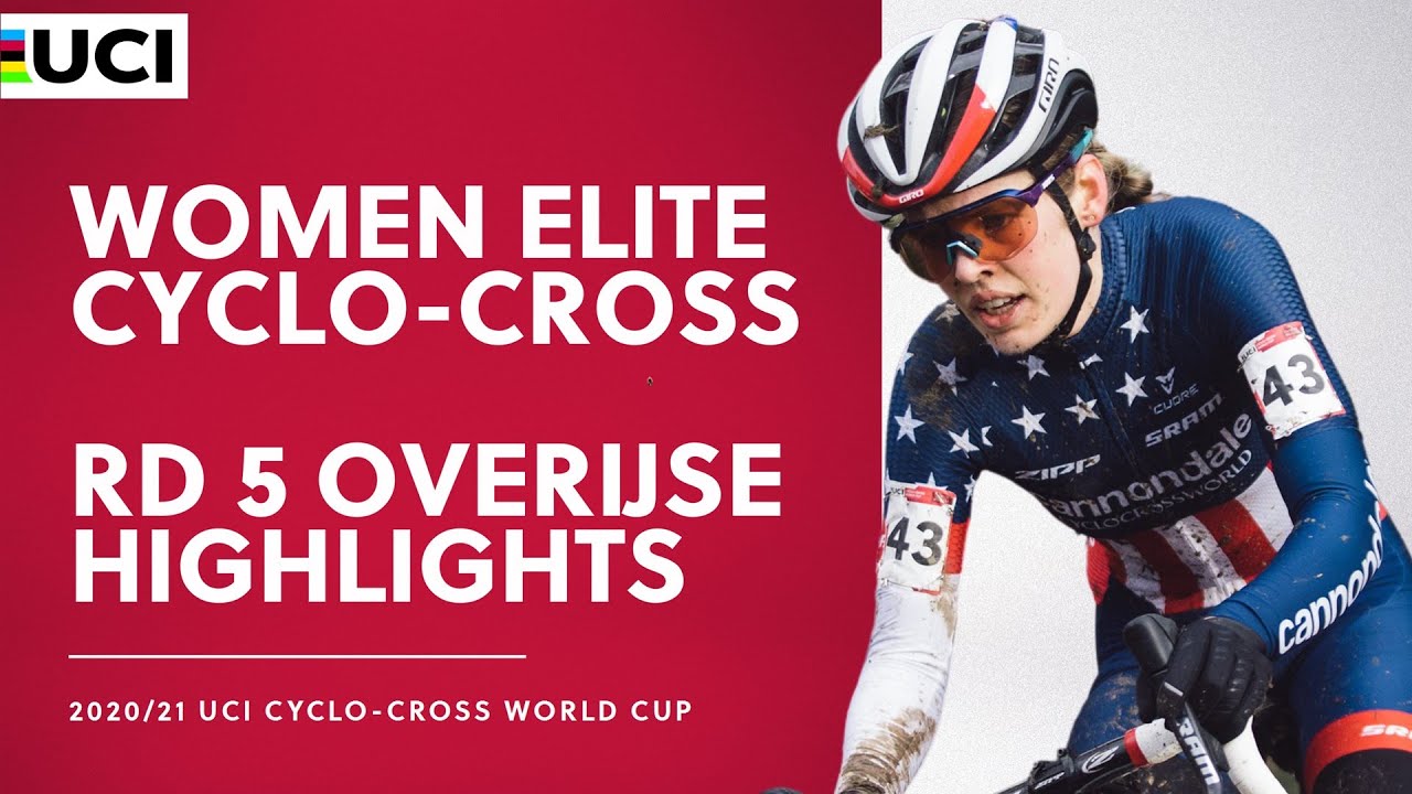 Round 5 - Women Elite Highlights | 2020/21 UCI Cyclo-cross World Cup - Overijse