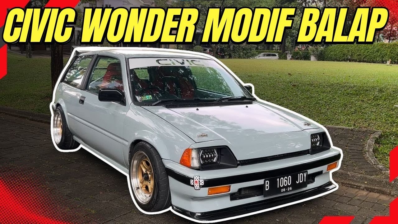 MODIFIKASI MODE BALAP CIVIC WONDER SB3! ALA KANJOZOKU STYLE