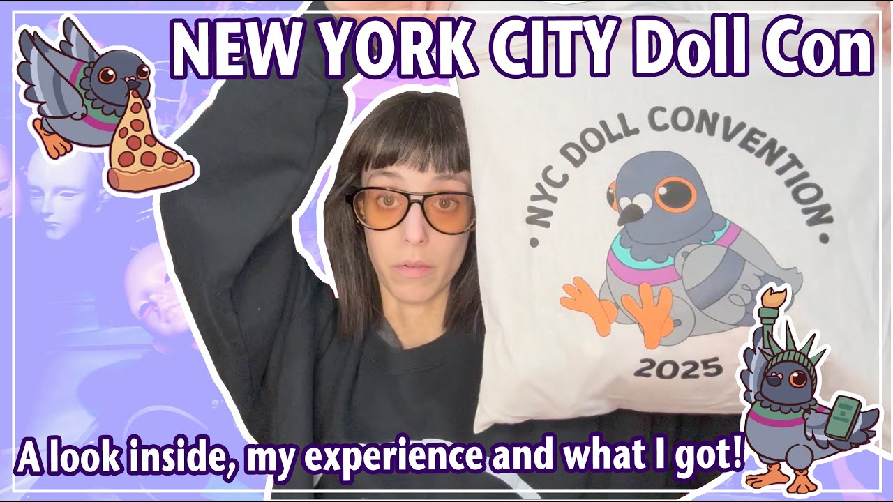 I went to the NEW YORK CITY DOLL CONVENTION!