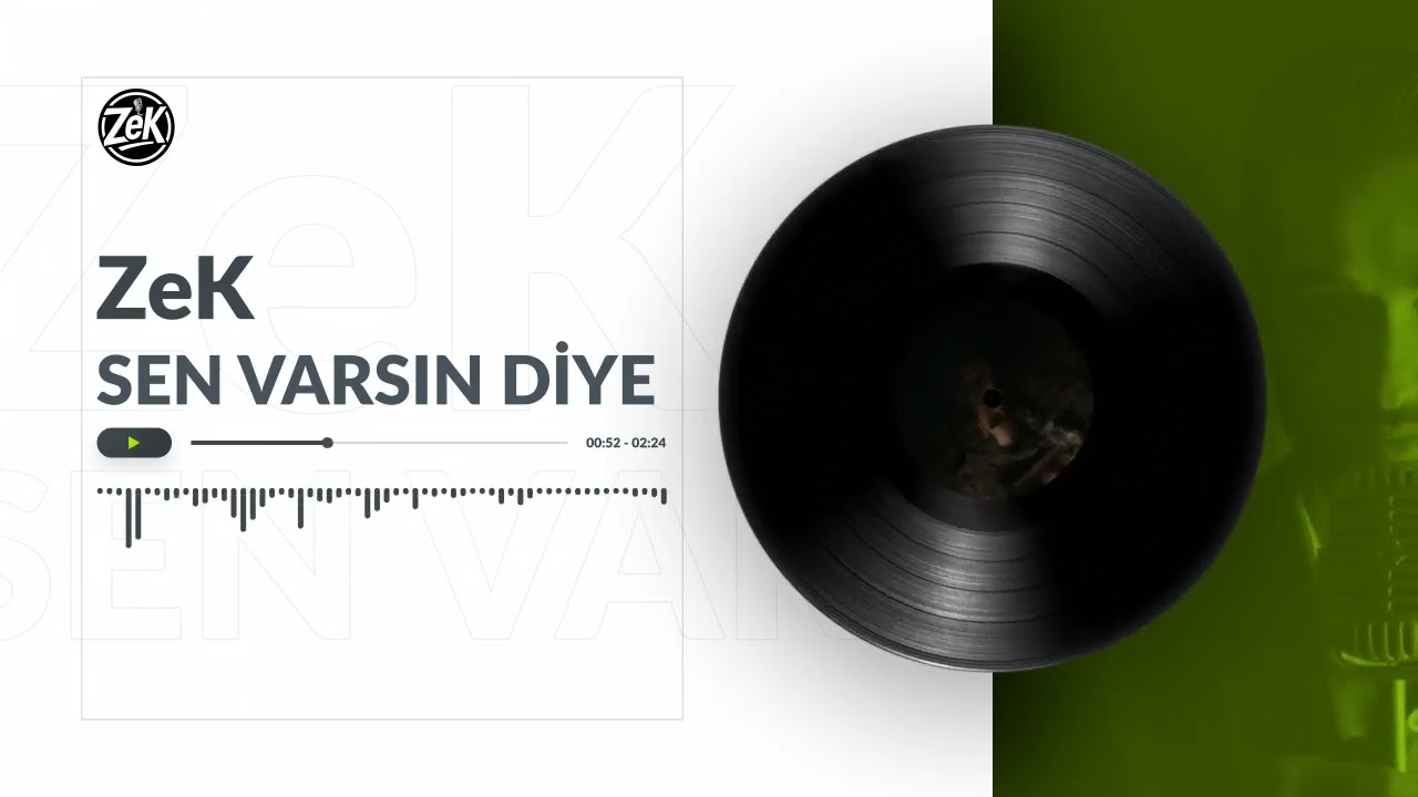 Zek – SEN VARSIN DİYE (Official Music)