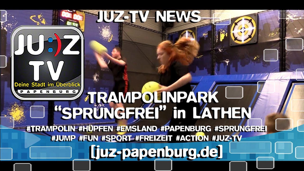 JUZ-TV News - Trampolinpark Sprungfrei in Lathen