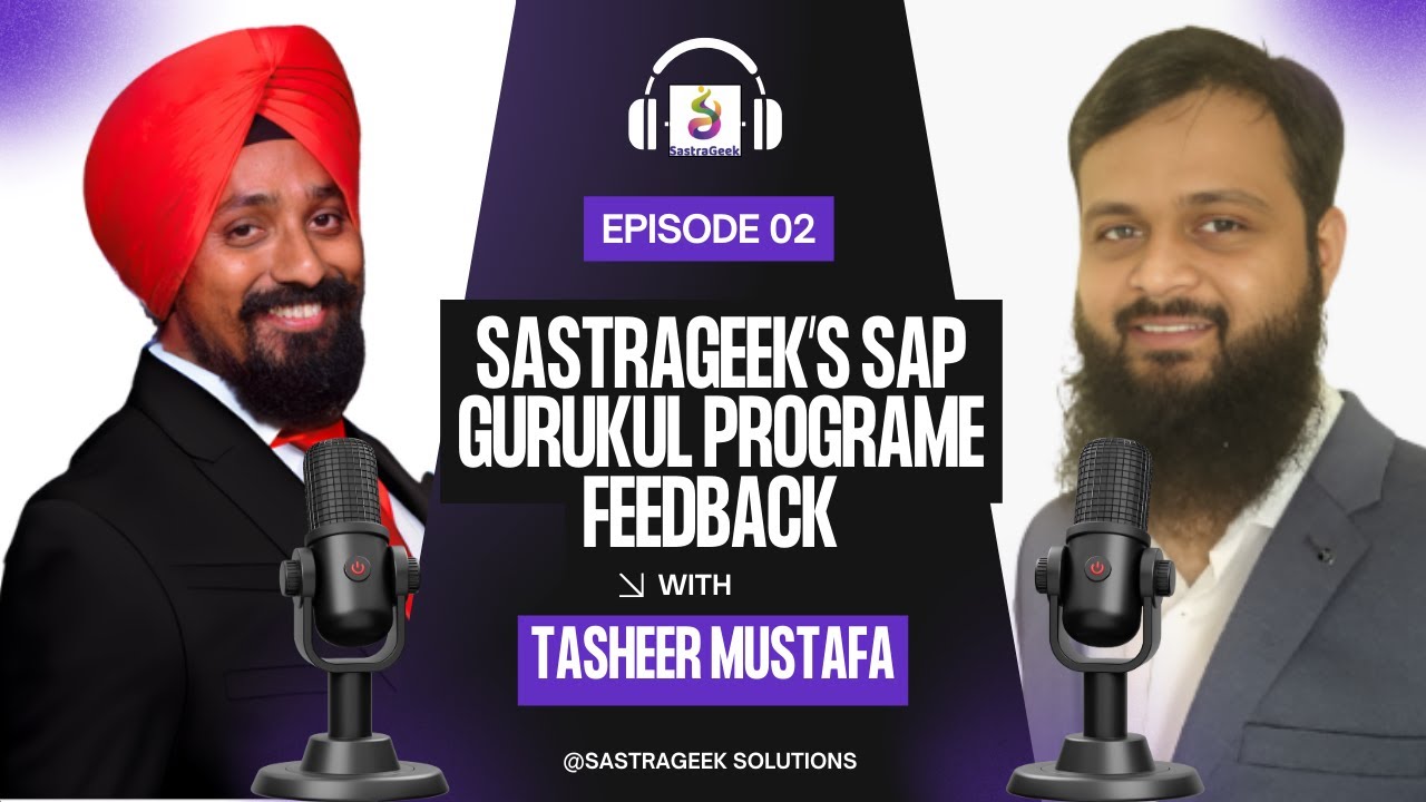 From ERP to SAP MM Consultant | Tashheer’s Journey with Sastrageek Gurukul Program