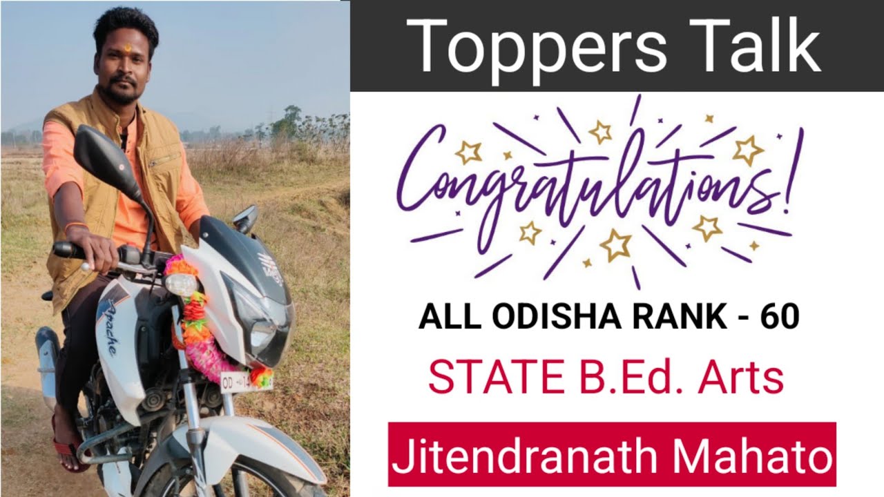 Toppers Talk | B.Ed. Arts RANK - 60 | Jitendranath | Score 64.25