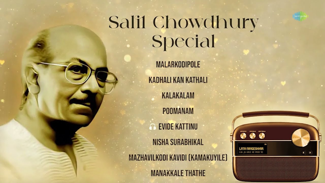 Salil Chowdhury Special Songs | Malarkodipole | Nisha Surabhikal | Manakkale Thathe