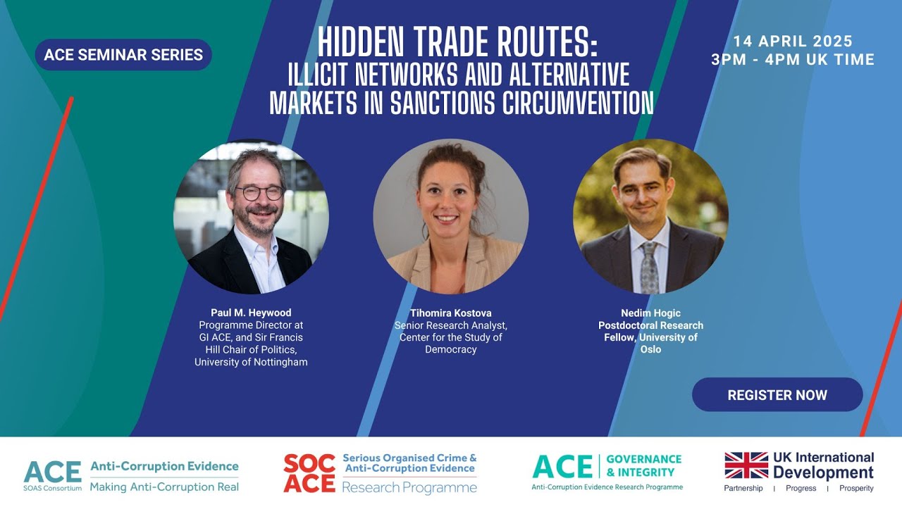 ACE Seminar: Hidden Trade Routes: Illicit Financial Flows, Sanctions Evasion, and State Capture