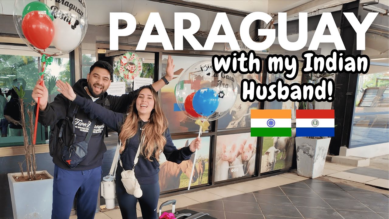 Taking My Indian Husband to My Home Country in South America! 🇵🇾 Meeting my Parents 🥹❤️