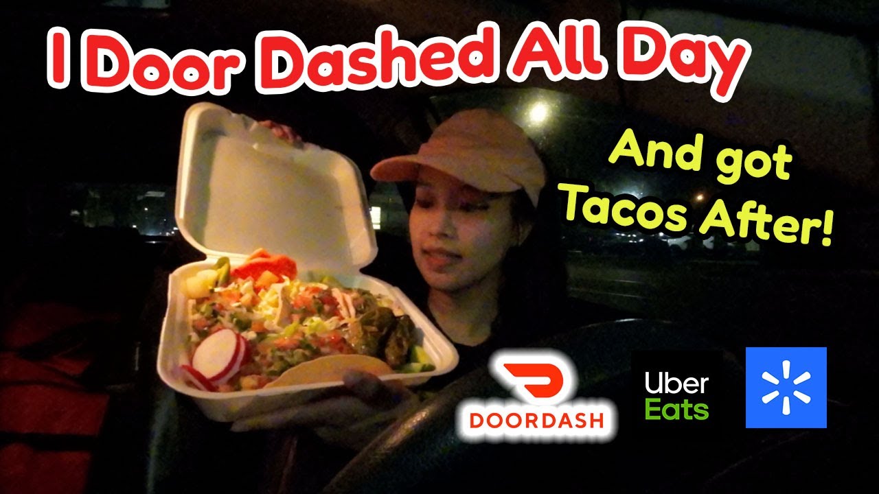I Door Dash All Day and got Tacos After! Uber Eats Ride Along Walmart Spark Delivery 3 Stacked