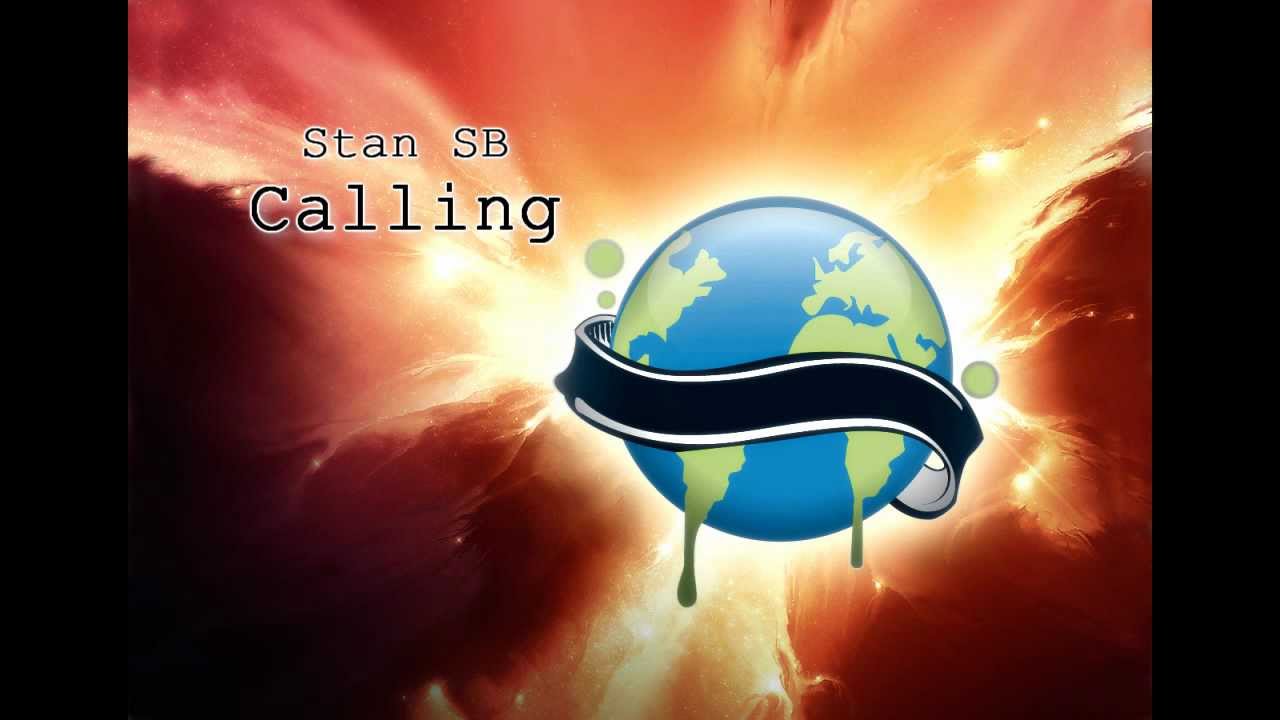 Stan SB - Calling (FULL SONG + LYRICS)