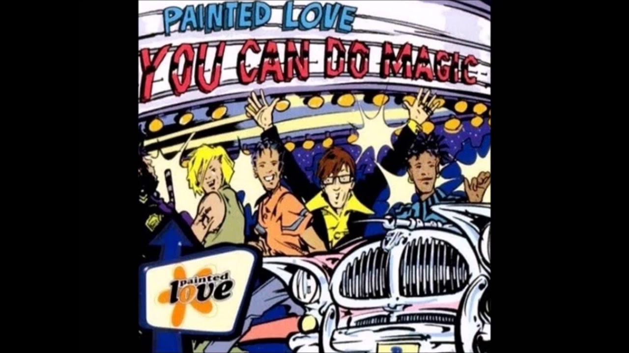 Painted Love - You Can Do Magic
