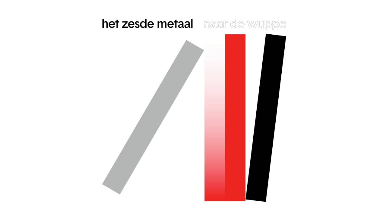 Het Zesde Metaal - Naar De Wuppe