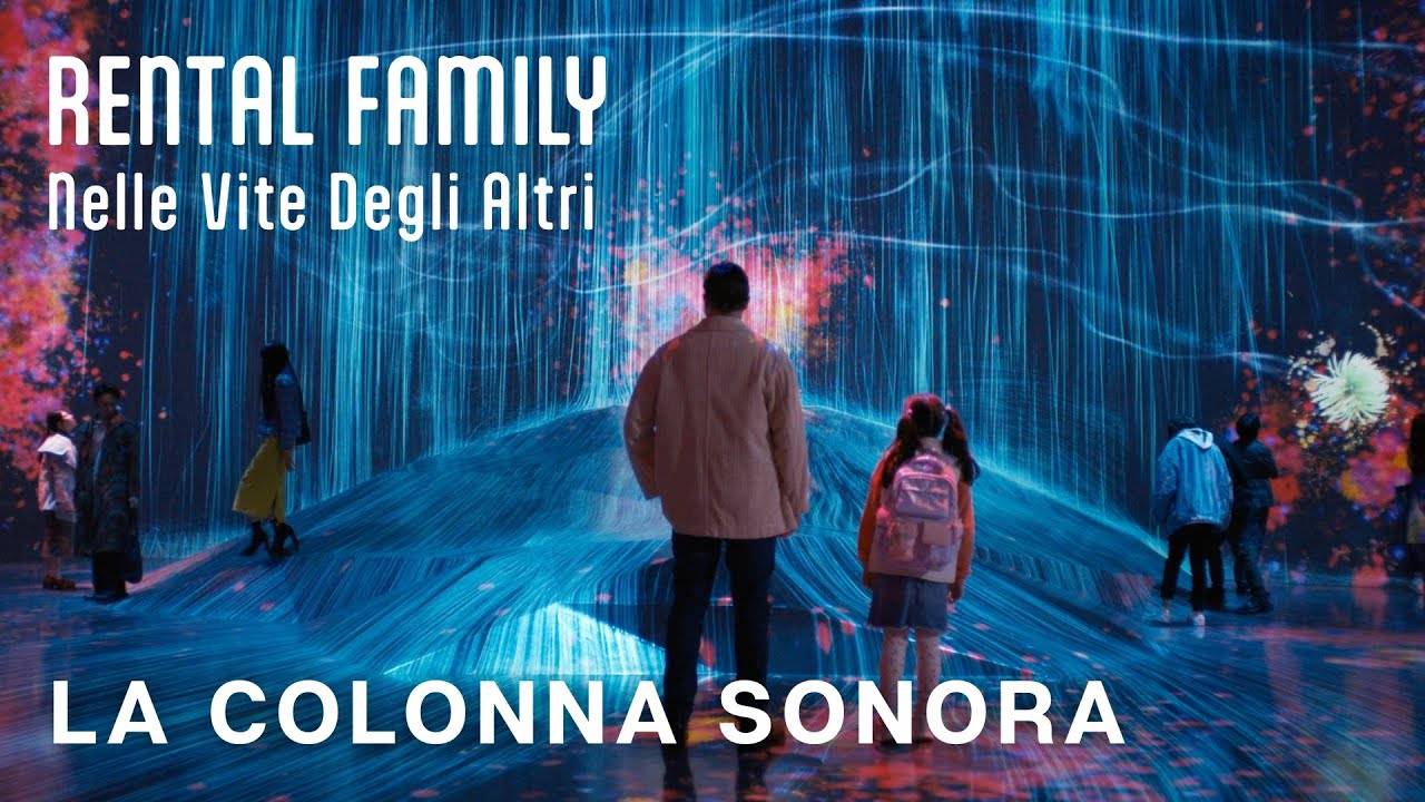 Rental Family - Nelle Vite degli Altri | La Colonna Sonora
