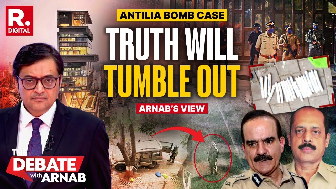 Arnab Demands Thorough Probe On Parambir and Sachin Waze’s Role In Antilia Bomb Case