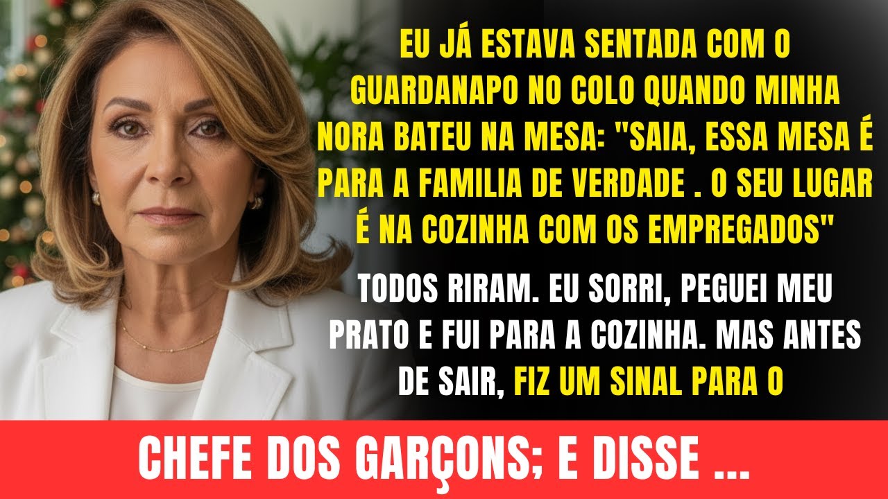 No jantar de noivado, MINHA NORA disse: 