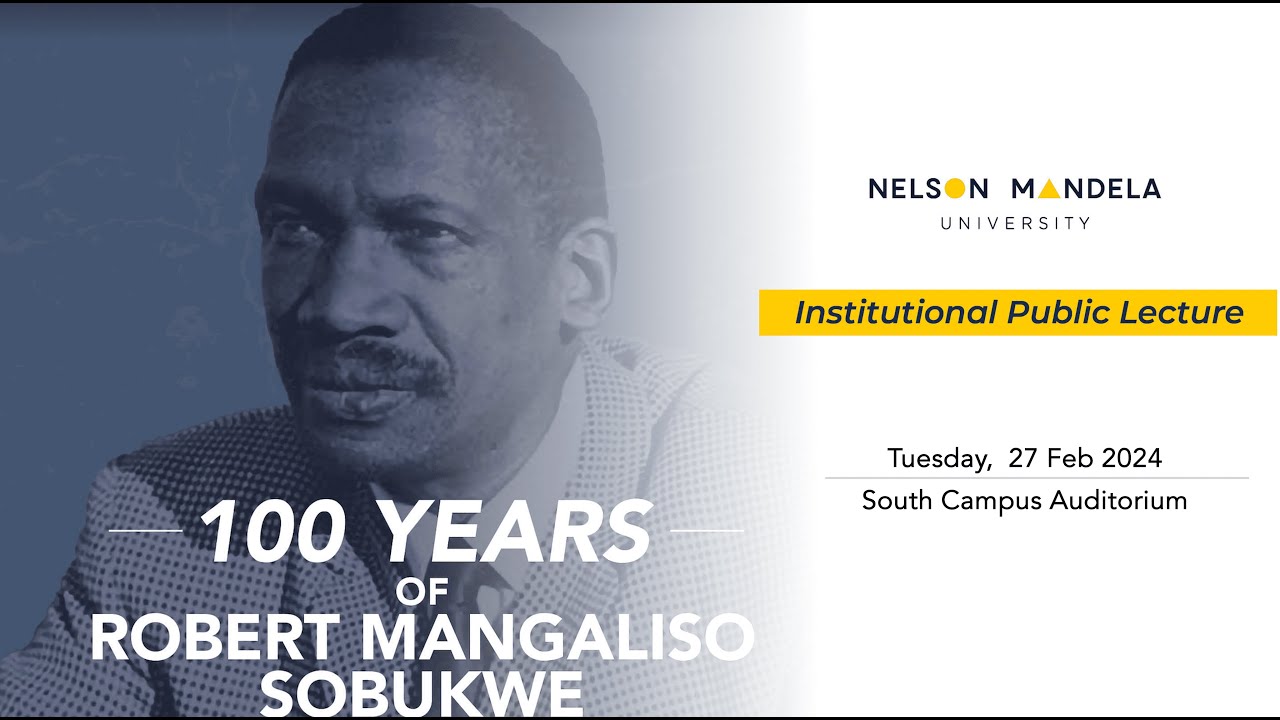 100 Years of Robert Mangaliso Sobukwe