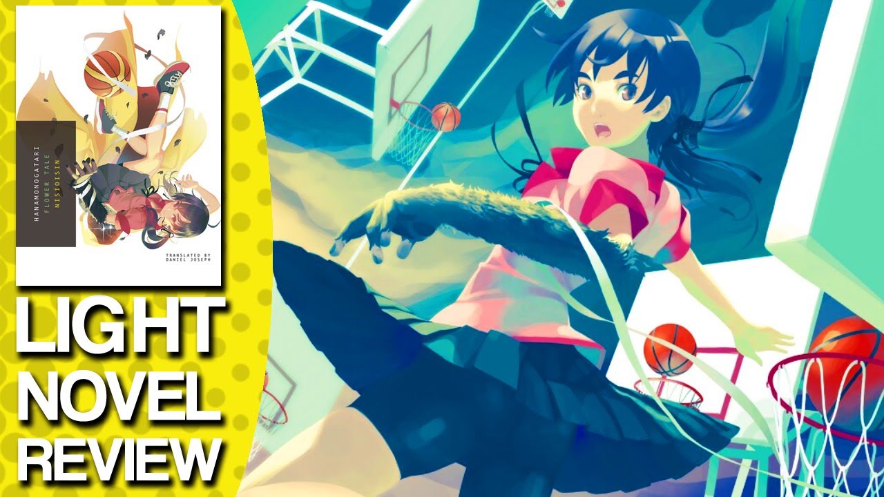 Hanamonogatari Monogatari Volume 10 Light Novel Review #LightNovel