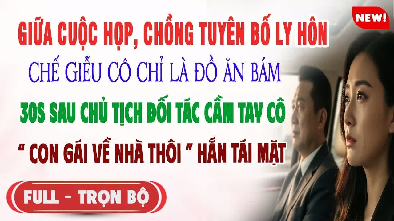 Cú phóng nhanh trong hợp đồng tuyển bổ lý hôn 30 ngày, hành động khiến chủ tịch đối tác và mọi ngư