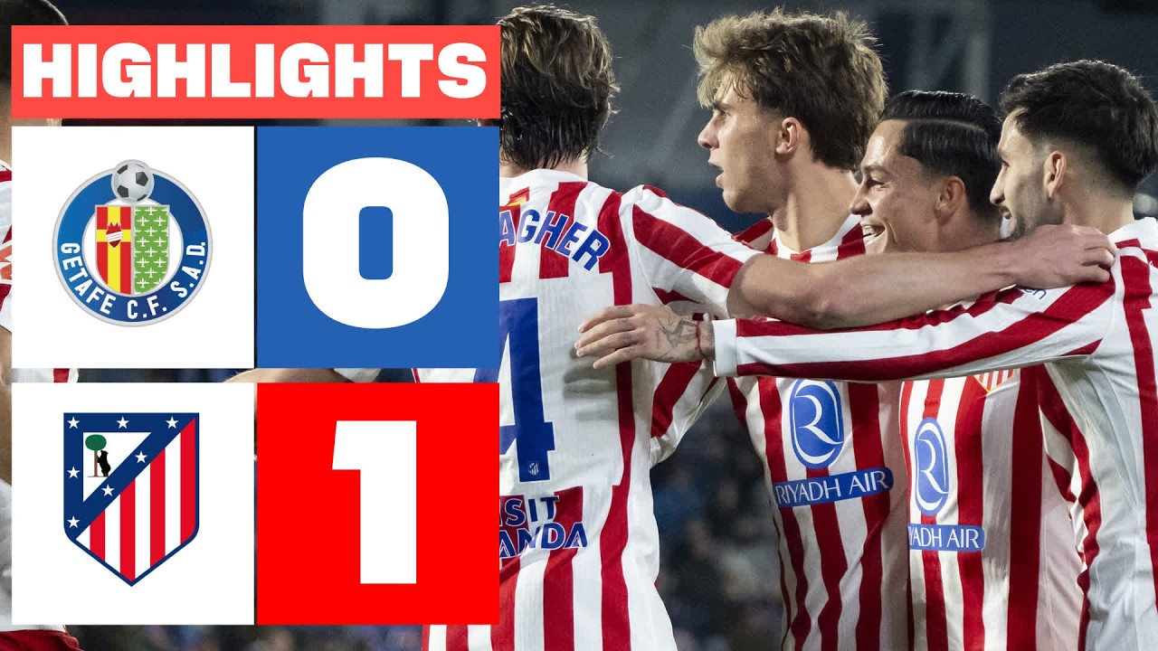 GETAFE CF 0 - 1 ATL&Eacute;TICO DE MADRID | RESUMEN LALIGA EA SPORTS