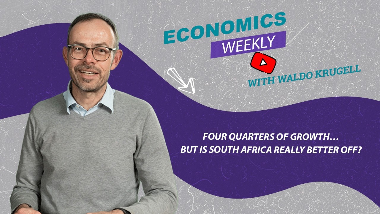 Four quarters of growth… but is South Africa really better off?