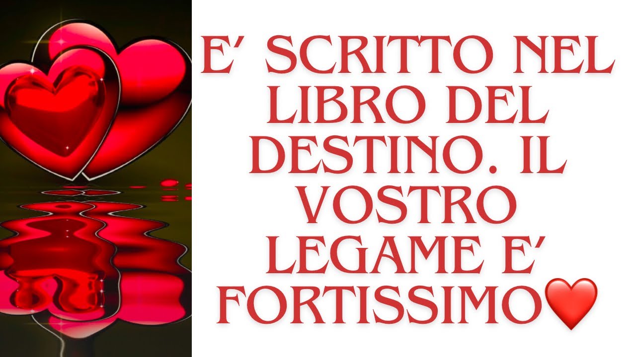🔮E’ SCRITTO NEL LIBRO DEL DESTINO. E’ solo questione di tempo  e  … VI RITROVERETE❤️