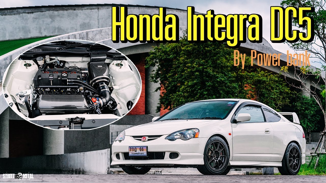 Honda Integra DC-5 Type-R ห้องเครื่องโล่งๆสวยๆ โดย Power Bank / 4K