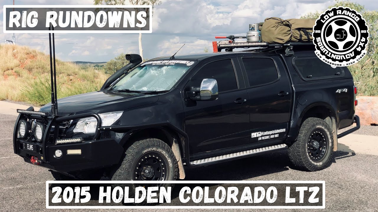 Rig Rundowns - 2015 Holden Colorado LTZ