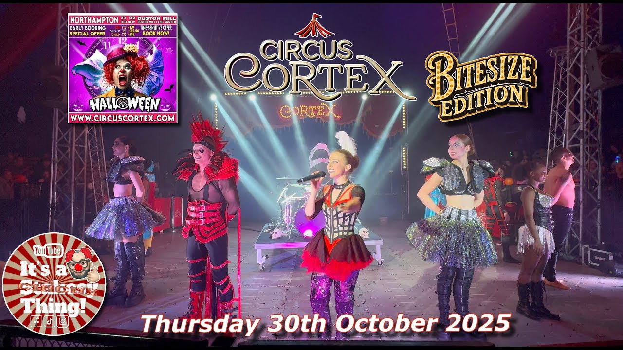 Circus Cortex Halloween Show Bitesize Edition October 30th 2025 Northampton