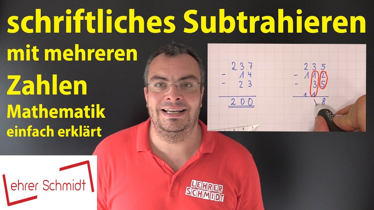 schriftliches Subtrahieren mit mehreren Zahlen - Mathematik - einfach erkl&auml;rt | Lehrerschmidt