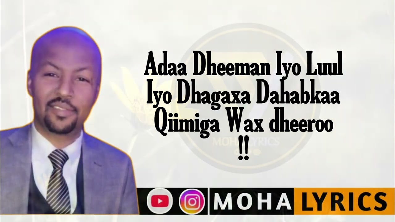 LAFOOLE | ADAA DHEEMAN IYO LUUL  | HEES BILAA MUSIC AH