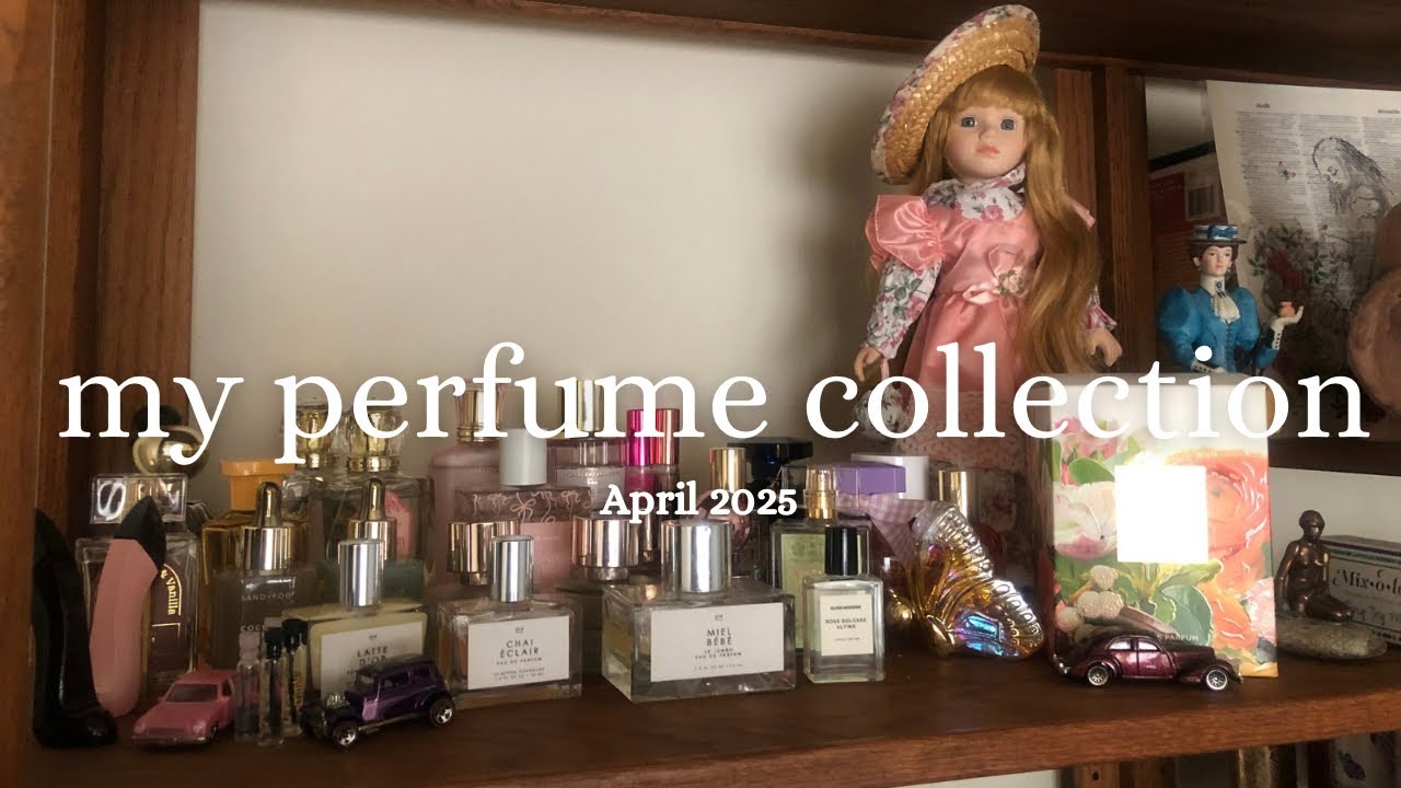 my perfume collection 🪷💐 | body-care collection part 2 | April 2025