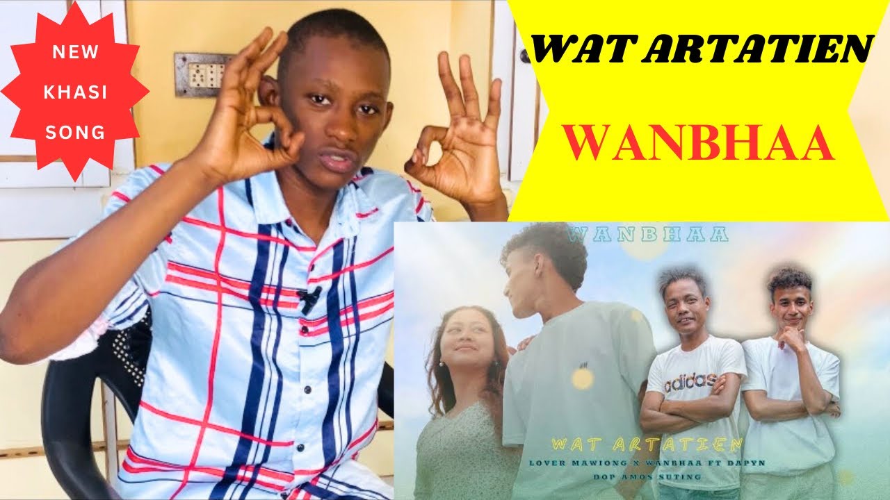 African Reacts to WAT ARTATIEN | LOVER MAWIONG X WANBHAA | FT DAPYN