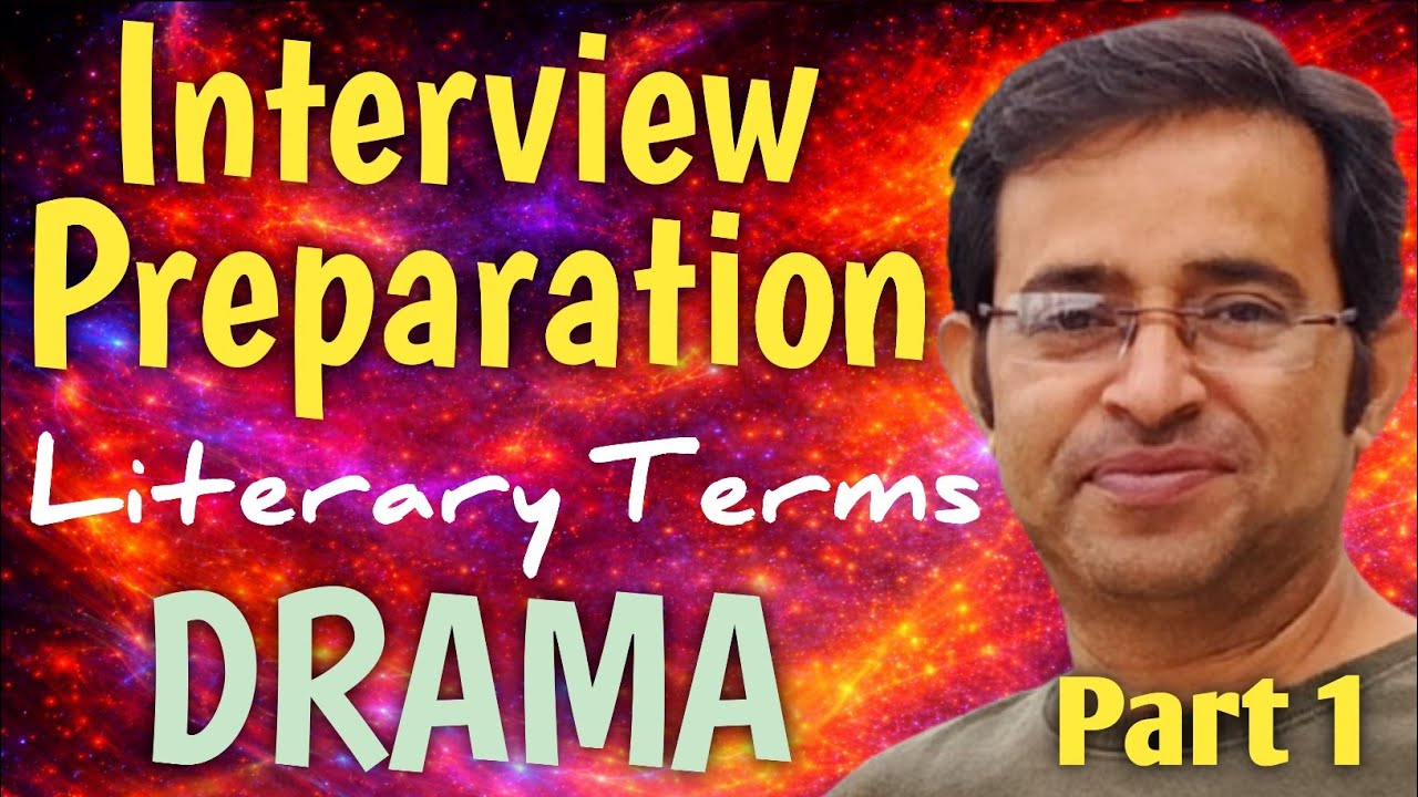 Interview Preparation || SLST & COLLEGE SERVICE || English Literary Types & Terms || Drama (Part 1)