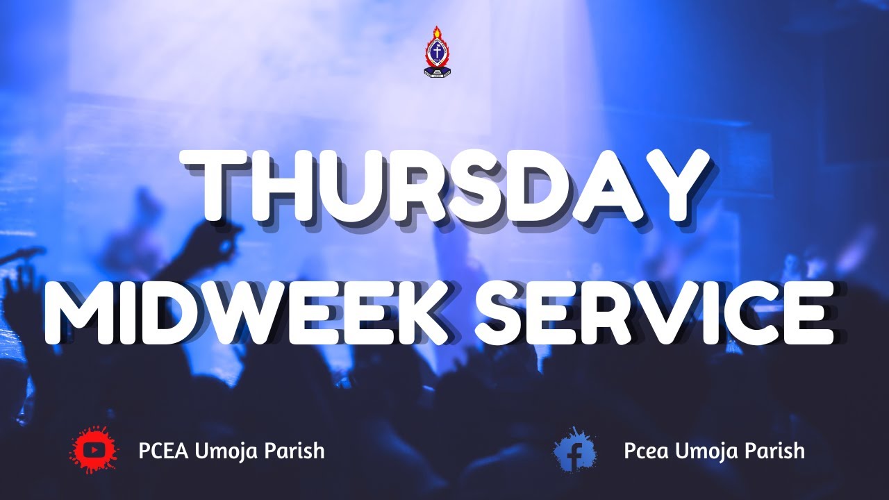 22ND JANUARY 2026 MIDWEEK SERVICE