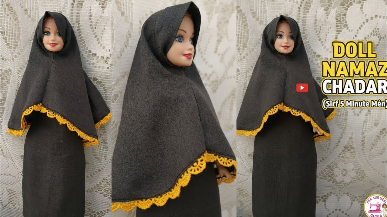 DIY Doll Namaz Chadar & Long Frock Cutting and Stitching | Barbie Hijab Tutorial