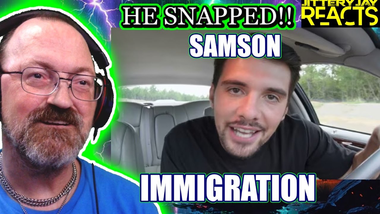 Samson - Immigration | Reaction